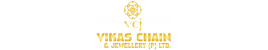 Vikas Chain & Jewellery (P) Ltd